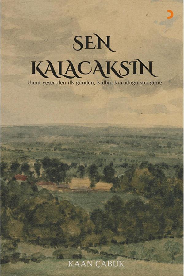 Sen Kalacaksın & Kaan Çabuk - Cinius Yayınevi - Image 1