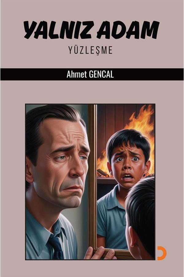 Yalnız Adam – Yüzleşme & Ahmet Gencal - Cinius Yayınevi - Image 1