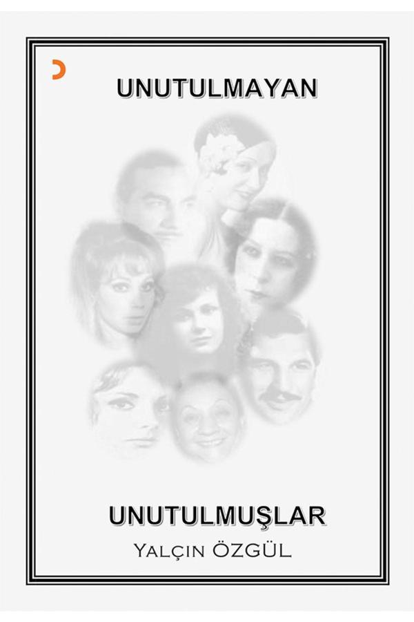 Unutulmayan Unutulmuşlar & Yalçın Özgül - Cinius Yayınevi - Image 1