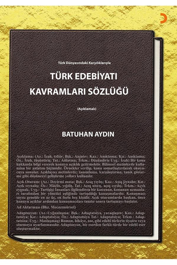 Türk Edebiyatı Kavramları Sözlüğü & Batuhan Aydın - Cinius Yayınevi - Image 1