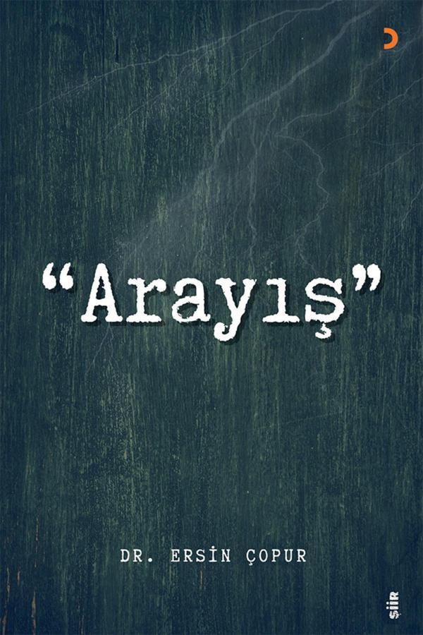 “Arayış” & Ersin Çopur - Cinius Yayınevi - Image 1