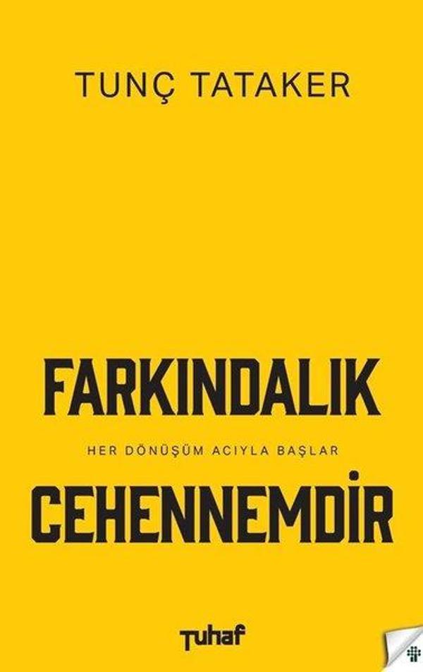 Farkındalık Cehennemdir - Tuhaf Yayınları - Image 1
