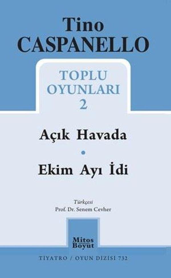Tino Caspanello Toplu Oyunları 2 - Açık Havada Ekim Ayı İdi - Mitos Boyut Yayınları - Image 1