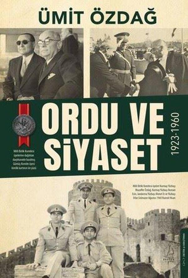 Ordu ve Siyaset: 1923 - 1960 - Destek Yayınları - Image 1
