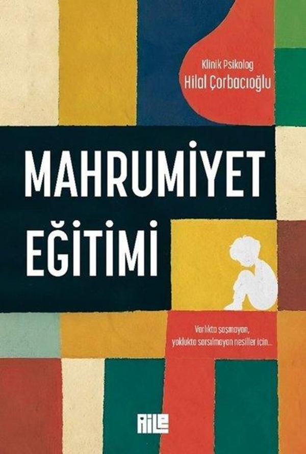 Mahrumiyet Eğitimi - Aile Yayınları - Image 1