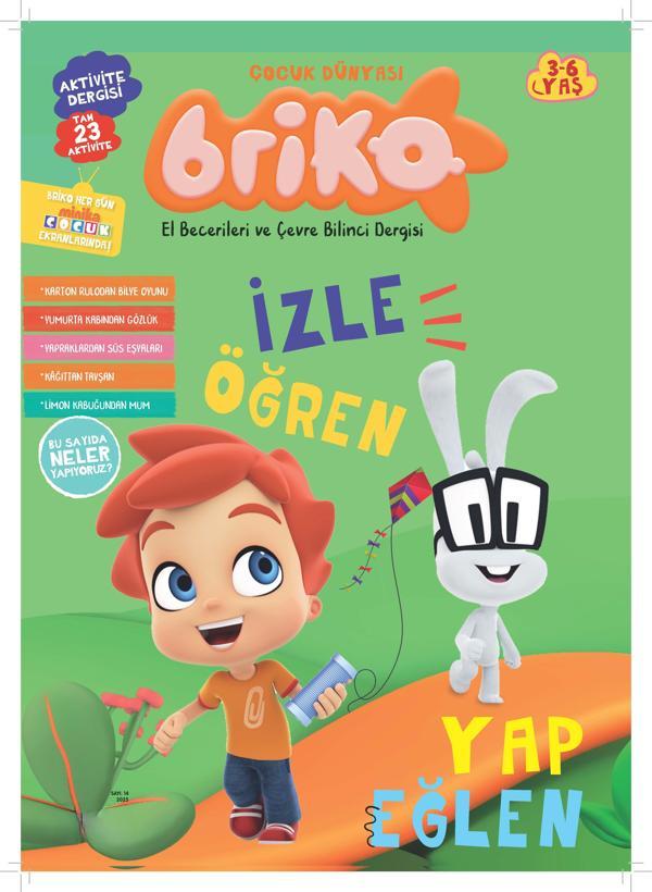BRİKO ( İZLE ÖĞREN YAP EĞLEN) SAYI 14 - Turkuvaz Dergi - Image 1