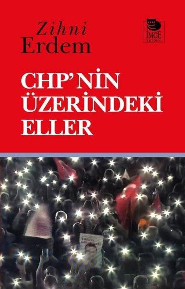 CHP'nin Üzerindeki Eller - İmge Kitabevi - Image 1