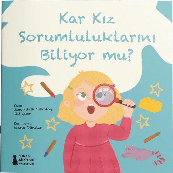 Kar Kız Sorumluluklarını Biliyor mu? - Sokak Kitapları Yayınları - Image 1