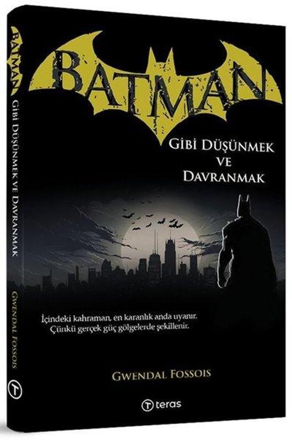Batman Gibi Düşünmek ve Davranmak - Teras Kitap - Image 1