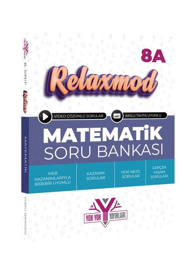 8.sınıf Matematik Soru Bankası Relax Mod 8a - Yok Yok Yayınları - Image 1
