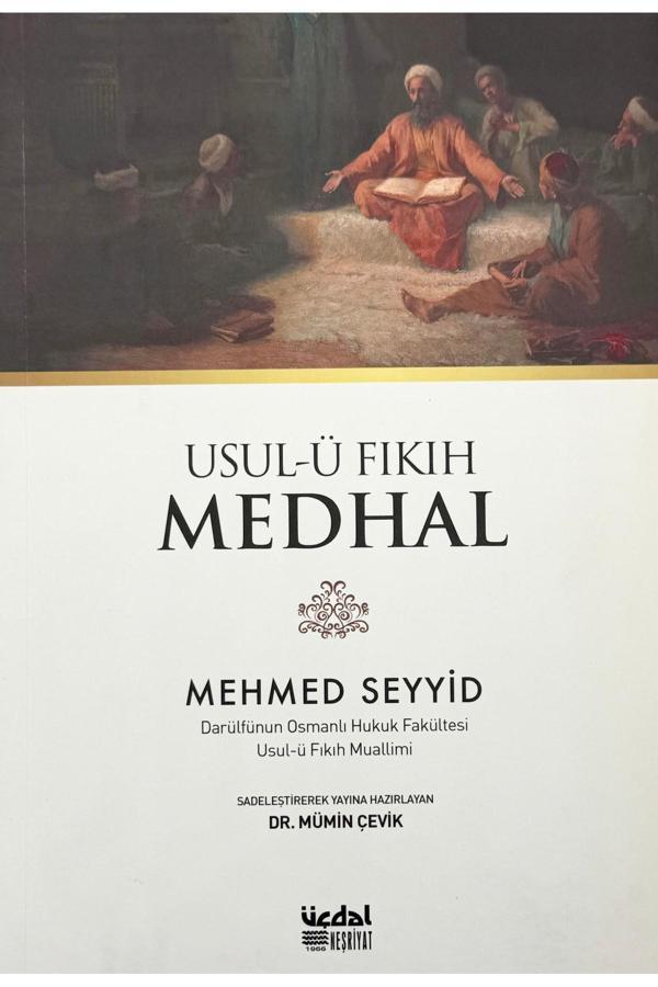 USUL-Ü FIKIH MEDHAL - Üçdal Neşriyat - Image 1