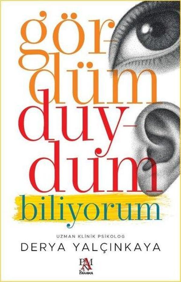 Gördüm Duydum Biliyorum - Panama Yayıncılık - Image 1