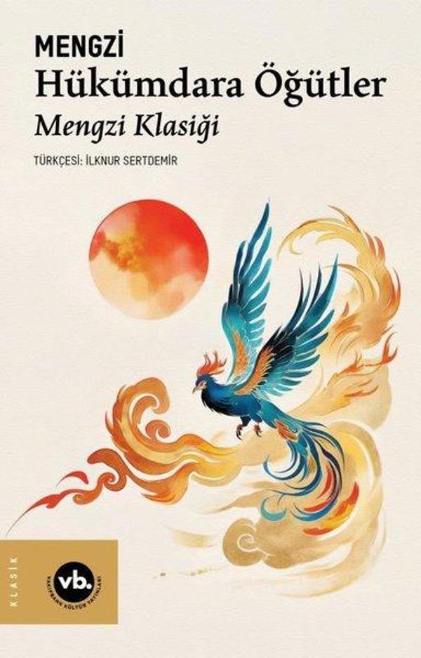 Hükümdara Öğütler - Mengzi Klasiği - VakıfBank Kültür Yayınları - Image 1