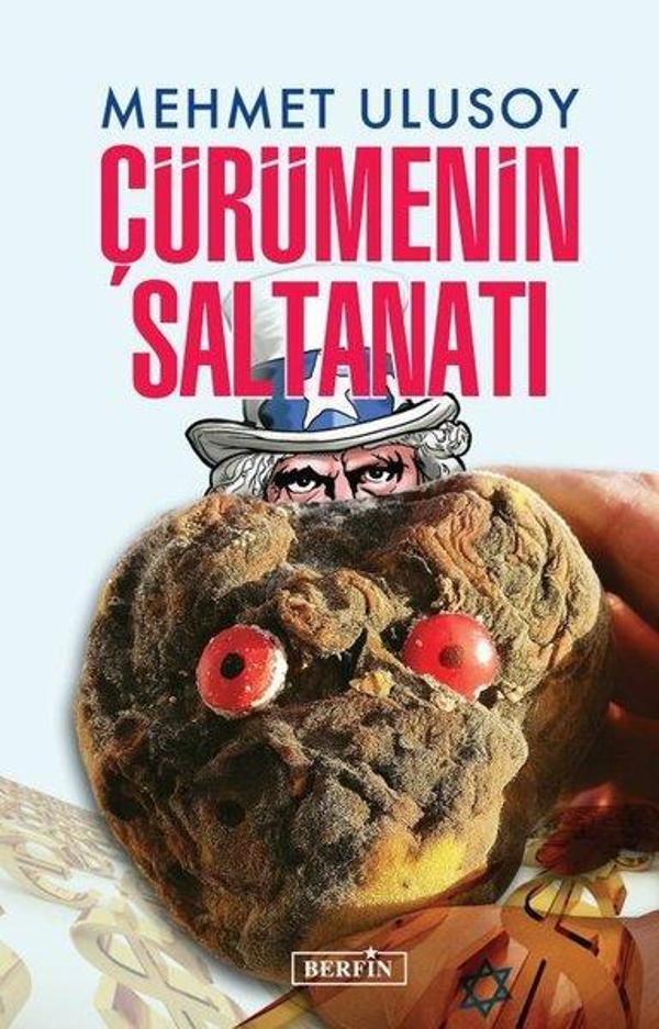 Çürümenin Saltanatı - Berfin Yayınları - Image 1