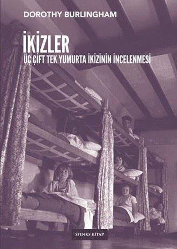 İkizler: Üç Çift Tek Yumurta İkizinin İncelenmesi - Sfenks Kitap - Image 1
