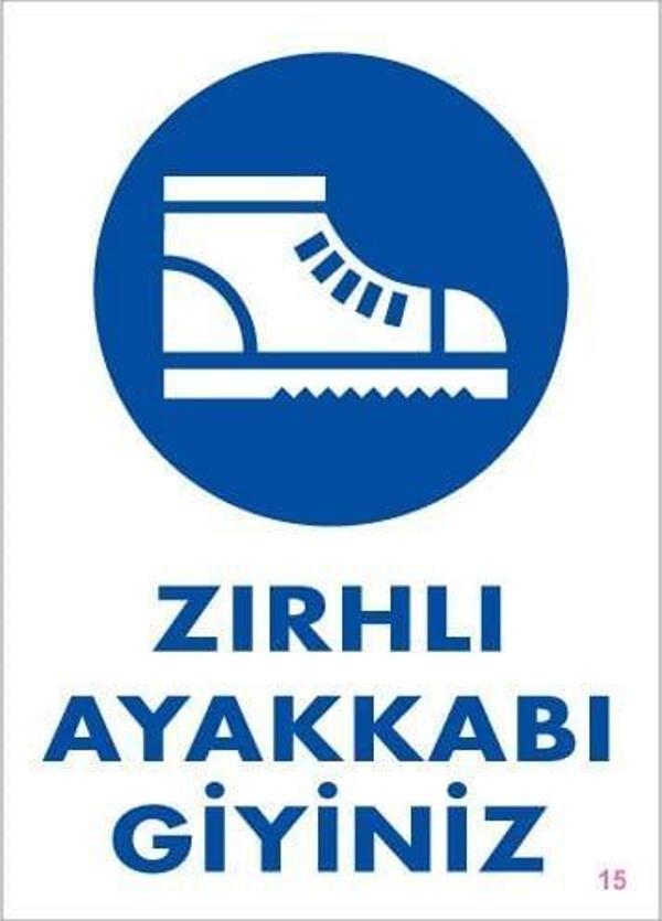 İş Güveliği Ayakkabısı Uyarı Levhası 25x35 KOD:15 - Image 1