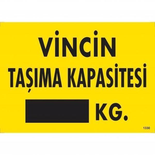Vincin Taşıma Kapasitesi Uyarı Levhası 25x35 KOD:1330 - Image 1