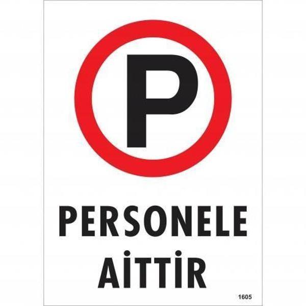Personele Aittir Uyarı Levhası 25x35 KOD:1605 - Image 1