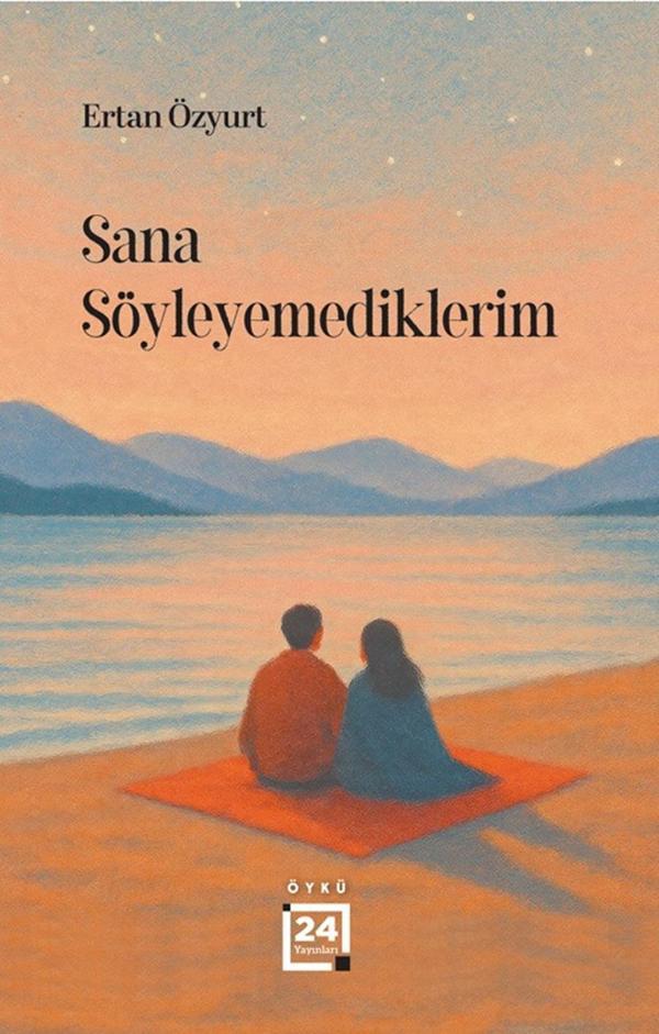 Sana Söyleyemediklerim - 24 Yayınları - Image 1