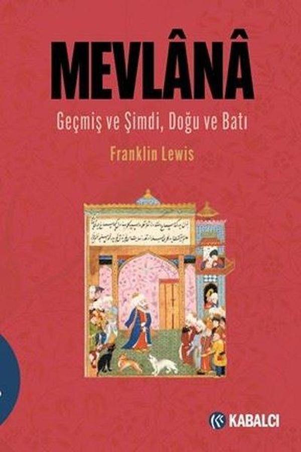 Mevlana - Geçmiş ve Şimdi Doğu ve Batı - Kabalcı Yayınevi - Image 1
