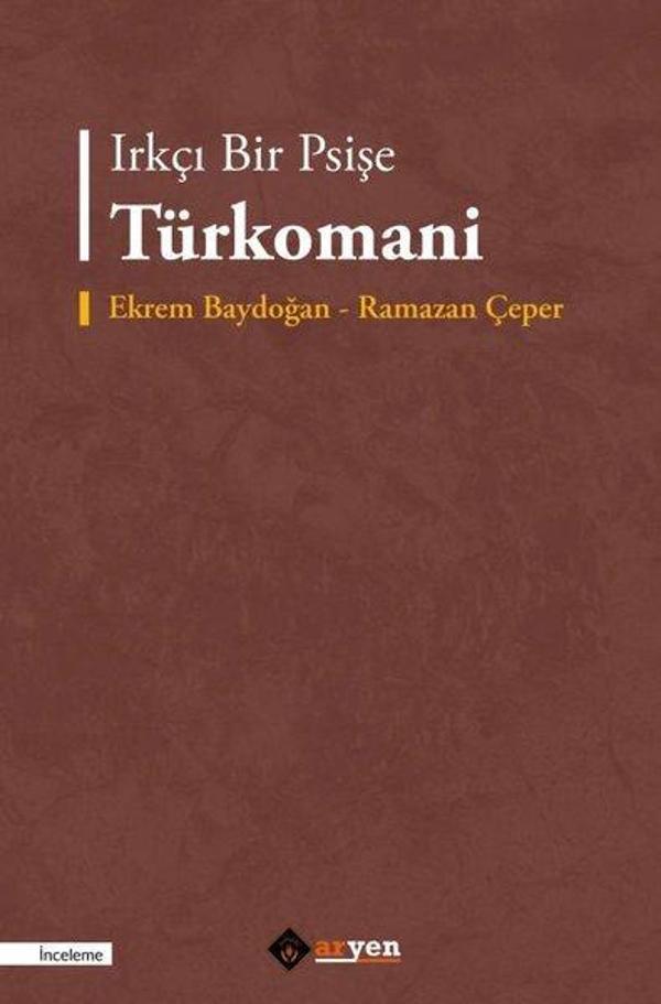 Irkçı Bir Psişe Turkomani - Aryen - Image 1