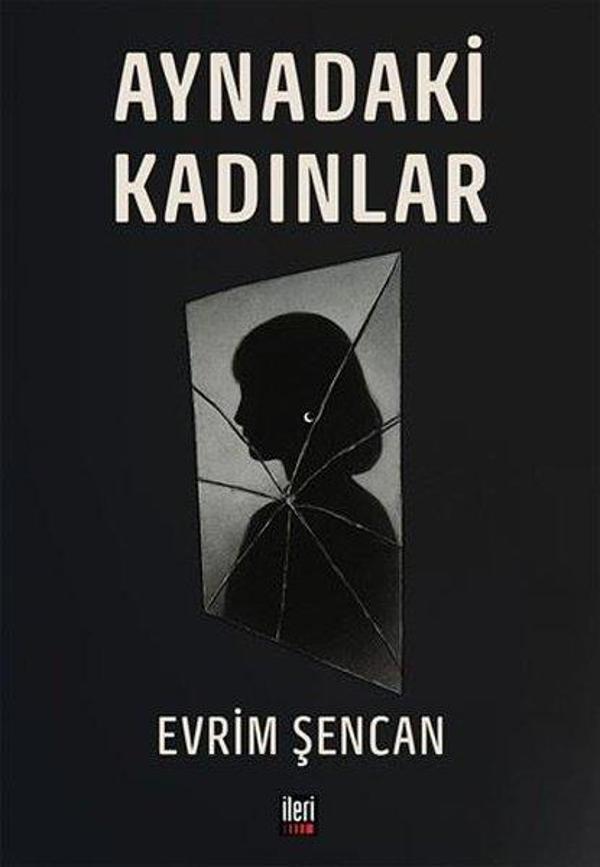 Aynadaki Kadınlar - İleri Yayınları - Image 1