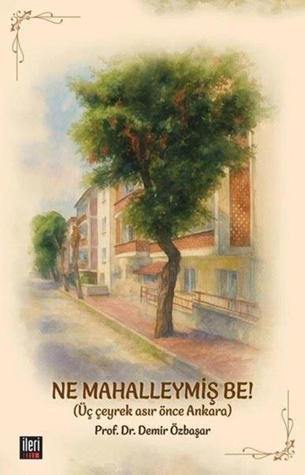 Ne Mahalleymiş Be! - İleri Yayınları - Image 1