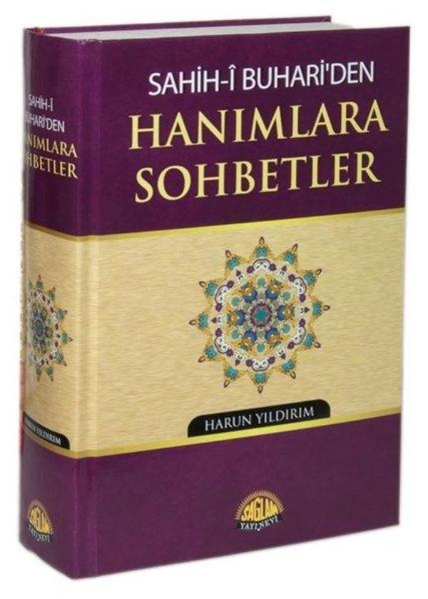Sahih-i Buhari'den Hanımlara Sohbetler - Sağlam Yayınevi - Image 1