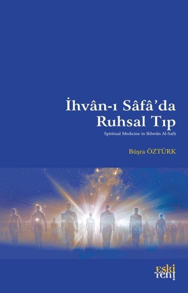 İhvan-ı Safa'da Ruhsal Tıp - Eskiyeni Yayınları - Image 1