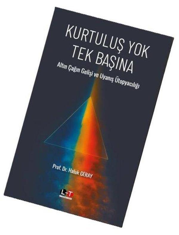 Kurtuluş Yok Tek Başına - Altın Çağın Gelişi ve Uyanış Ütopyacılığı - Literatürk Academia - Image 1