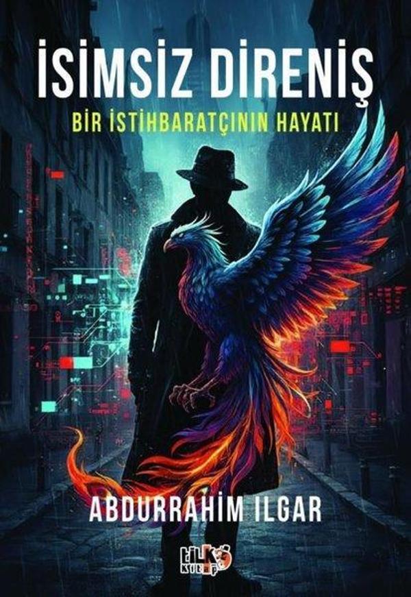 İsimsiz Direniş: Bir İstihbaratçının Hayatı - Tilki Kitap - Image 1