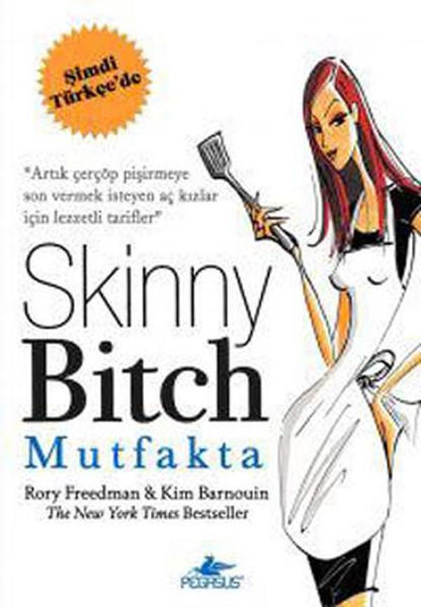 Skinny Bitch Mutfakta - Pegasus Yayınevi - Image 1