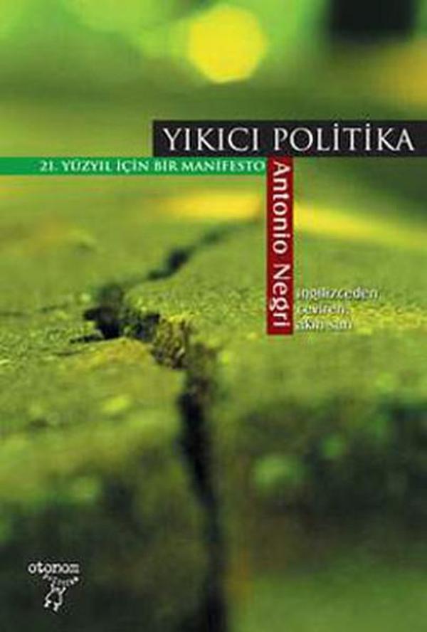 Otonom Yayıncılık Yıkıcı Politika - Otonom Yayıncılık - Image 1