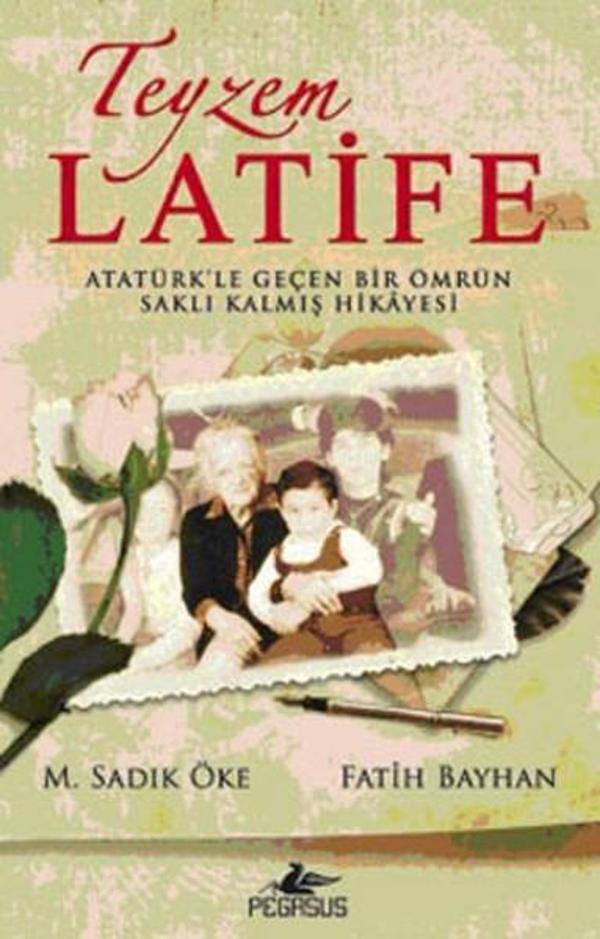 Teyzem Latife - Pegasus Yayınevi - Image 1