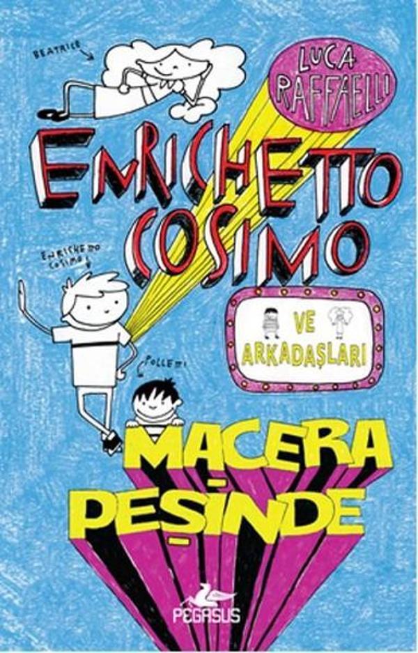 Enrichetto Cosimo ve Arkadaşları - Pegasus Yayınevi - Image 1