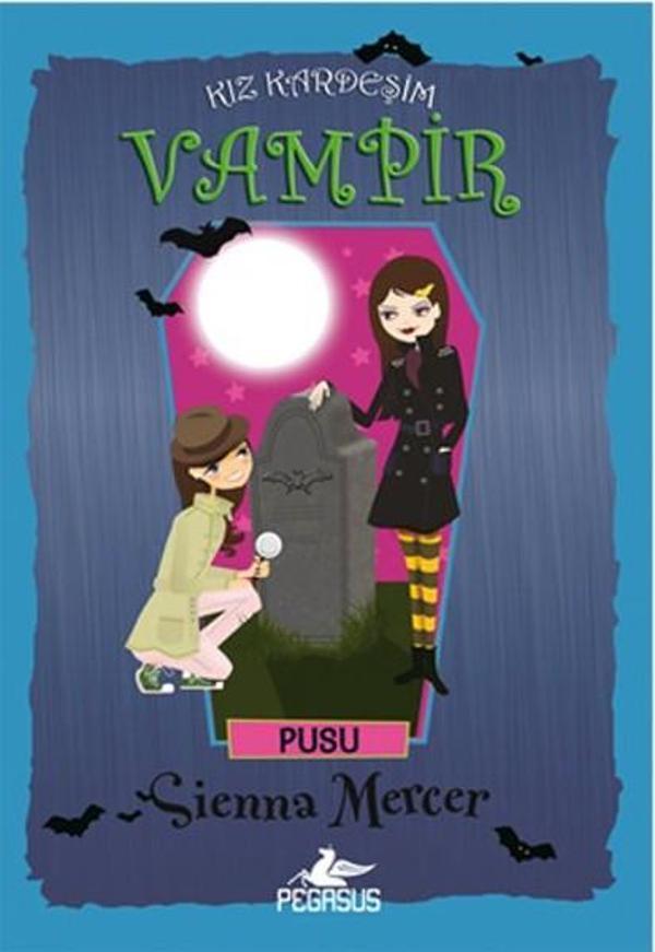 Kız Kardeşim Vampir 12 - Pusu - Pegasus Yayınevi - Image 1