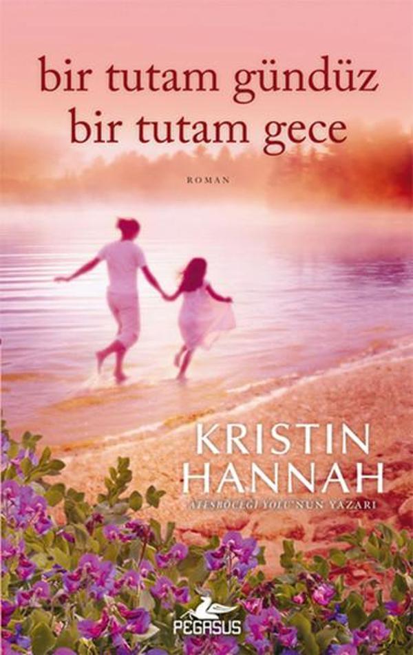 Bir Tutam Gündüz Bir Tutam Gece - Pegasus Yayınevi - Image 1