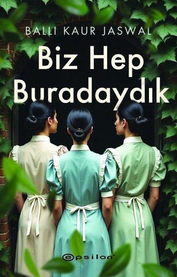 Biz Hep Buradaydık - Epsilon Yayınevi - Image 1