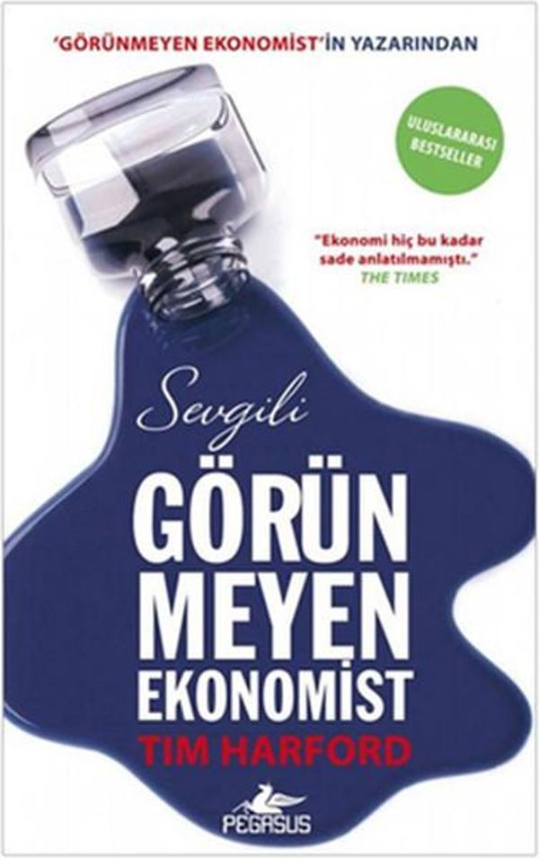 Sevgili Görünmeyen Ekonomist - Pegasus Yayınevi - Image 1