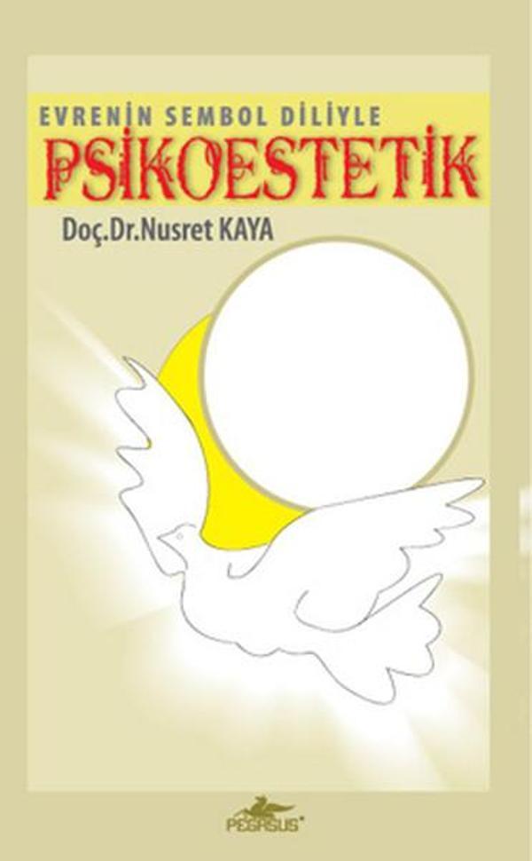 Evrenin Sembol Diliyle Psikoestetik (Cd'li) - Pegasus Yayınevi - Image 1