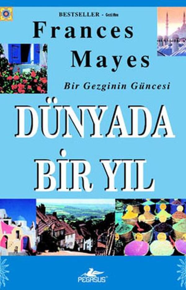 Bir Gezginin Güncesi - Dünyada Bir Yıl - Pegasus Yayınevi - Image 1