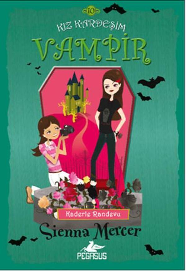 Kız Kardeşim Vampir 10 - Kaderle Randevu - Pegasus Yayınevi - Image 1