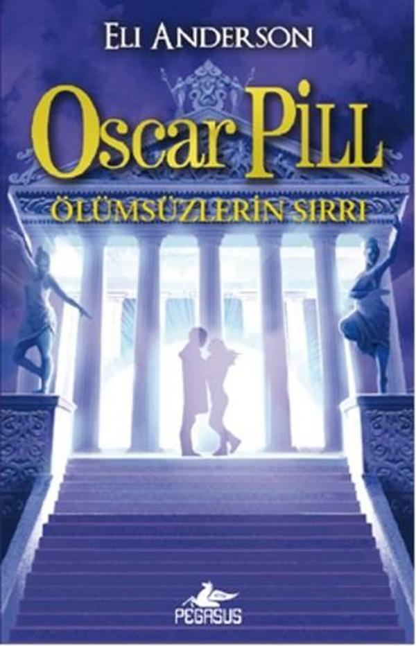 Oscar Pill 3 - Ölümsüzlerin Sırrı - Pegasus Yayınevi - Image 1