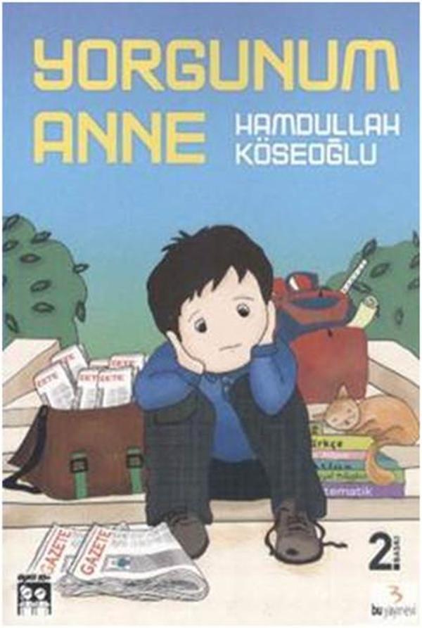 Bu Yayınevi Yorgunum Anne - Bu Yayınevi - Image 1