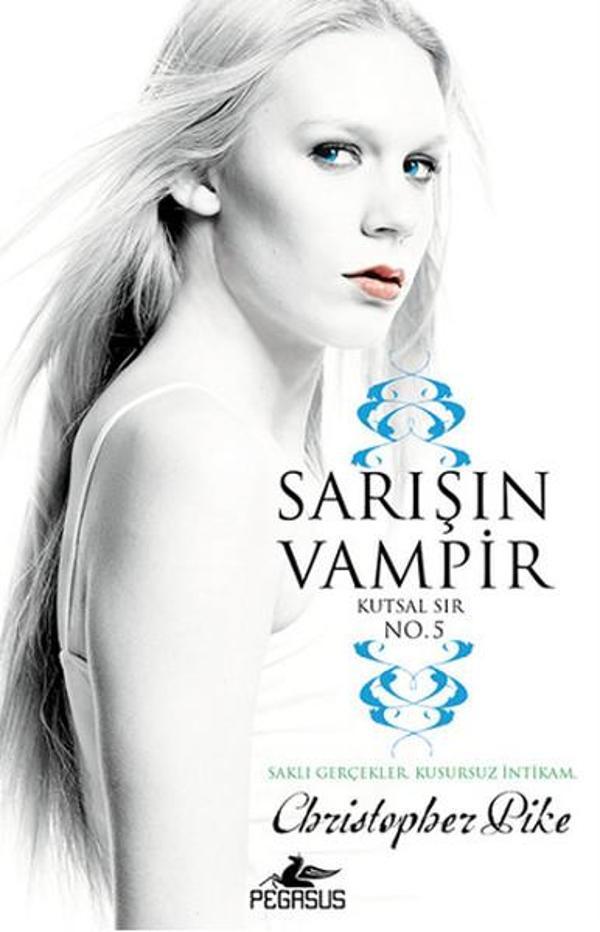 Sarışın Vampir No: 5 - Kutsal Sır - Pegasus Yayınevi - Image 1