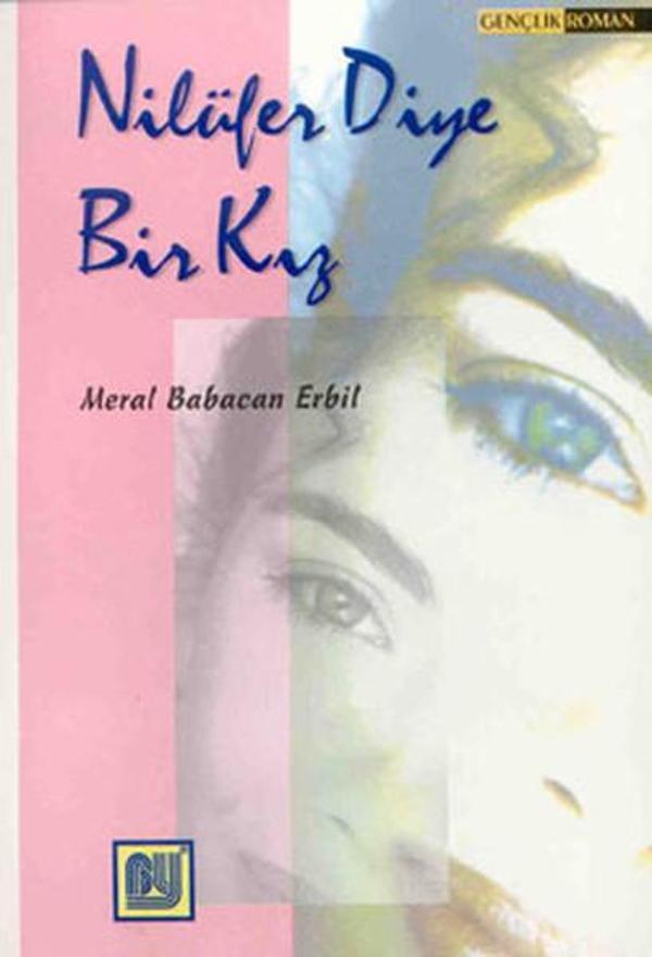 Nilüfer Diye Bir Kız - Bu Yayınevi - Image 1