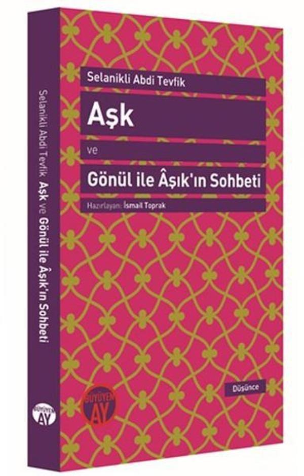 Aşk ve Gönül ile Aşık'ın Sohbeti - Büyüyenay Yayınları - Image 1