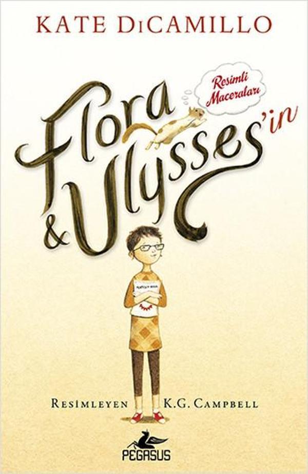 Flora Ulysses'in Resimli Maceraları - Pegasus Yayınevi - Image 1