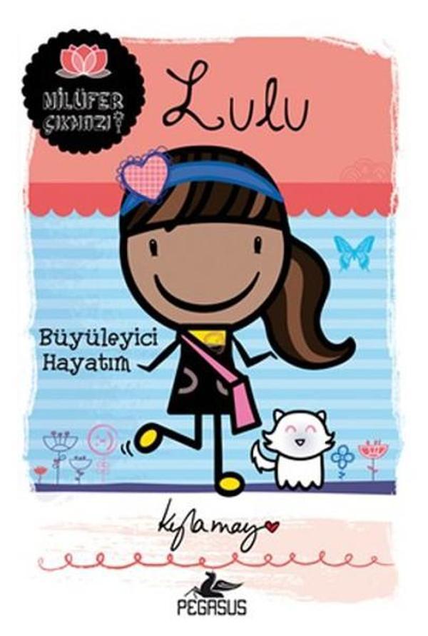 Lulu - Büyüleyici Hayatım - Pegasus Yayınevi - Image 1