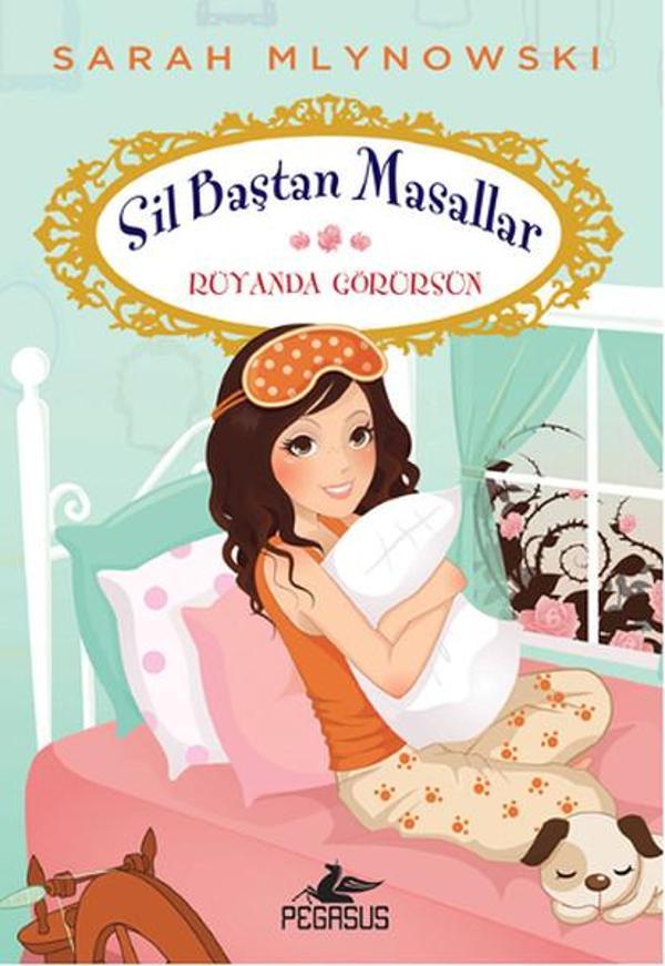 Sil Baştan Masallar 4 - Rüyanda Görürsün - Pegasus Yayınevi - Image 1